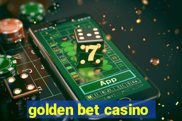 golden bet casino