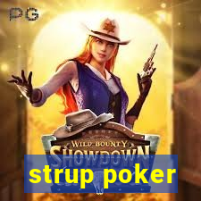 strup poker