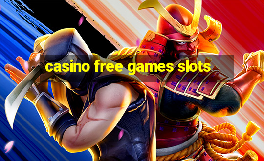 casino free games slots