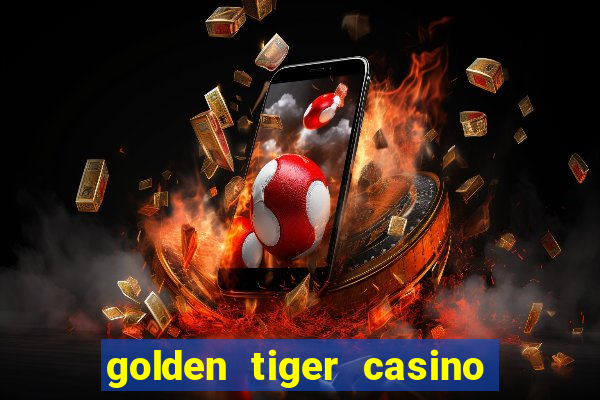 golden tiger casino official app