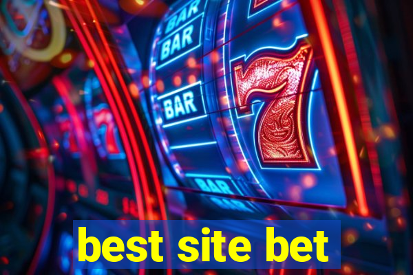 best site bet