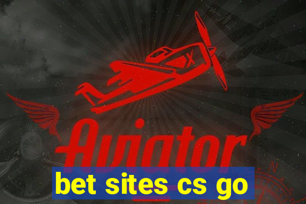 bet sites cs go