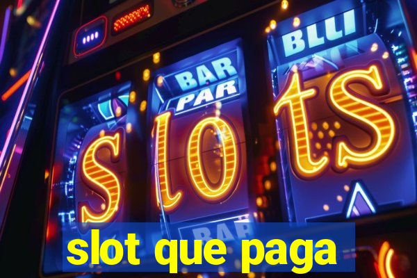 slot que paga