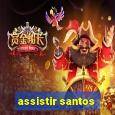 assistir santos