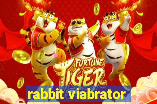 rabbit viabrator