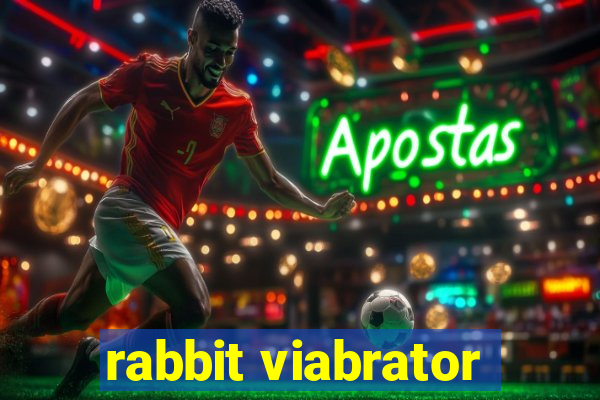 rabbit viabrator