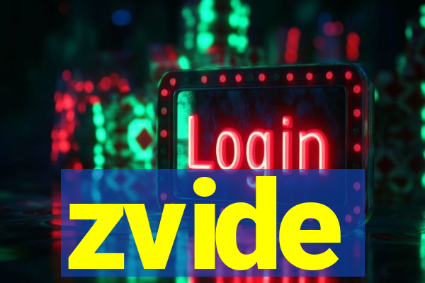 zvide