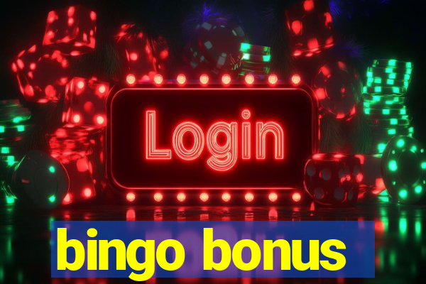 bingo bonus