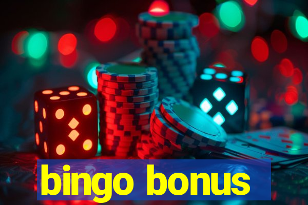 bingo bonus