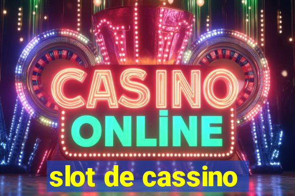 slot de cassino