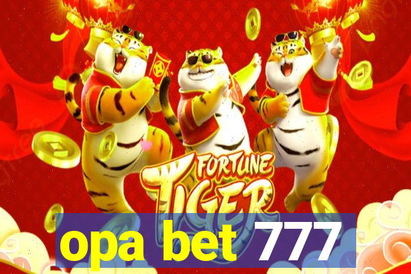 opa bet 777