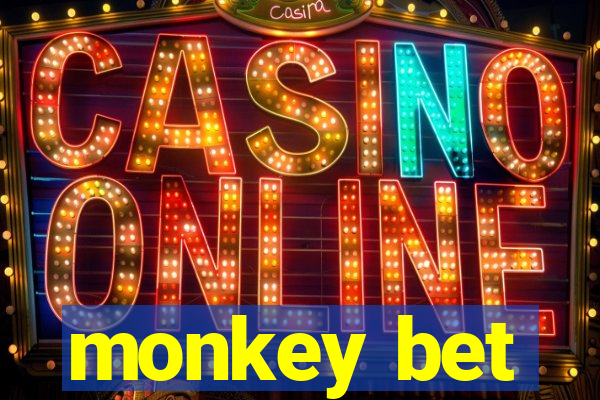 monkey bet