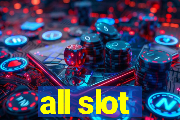 all slot