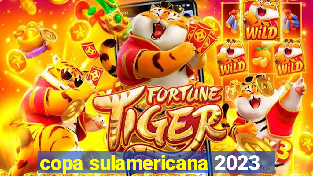 copa sulamericana 2023