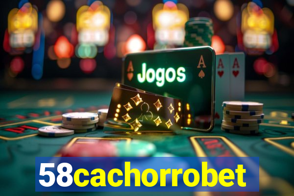 58cachorrobet