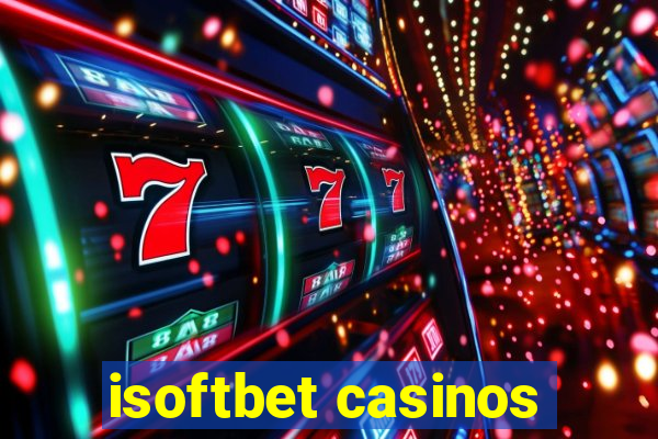 isoftbet casinos