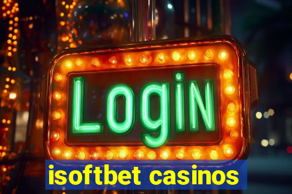 isoftbet casinos