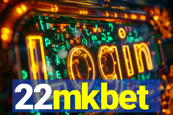 22mkbet