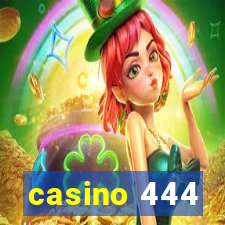 casino 444