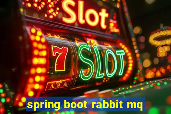 spring boot rabbit mq