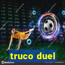 truco duel