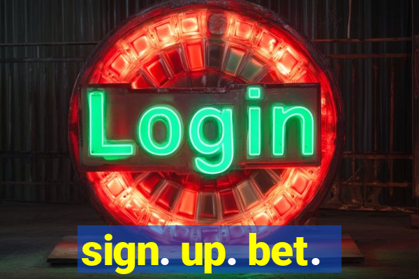 sign. up. bet.