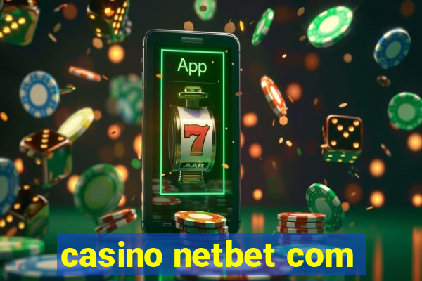 casino netbet com