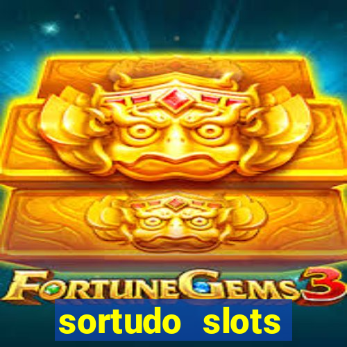 sortudo slots dinheiro real