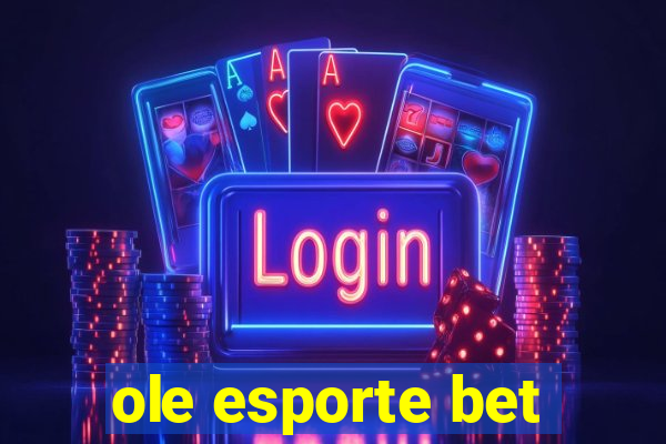 ole esporte bet