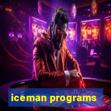 iceman programs