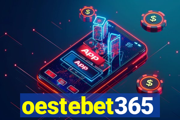 oestebet365