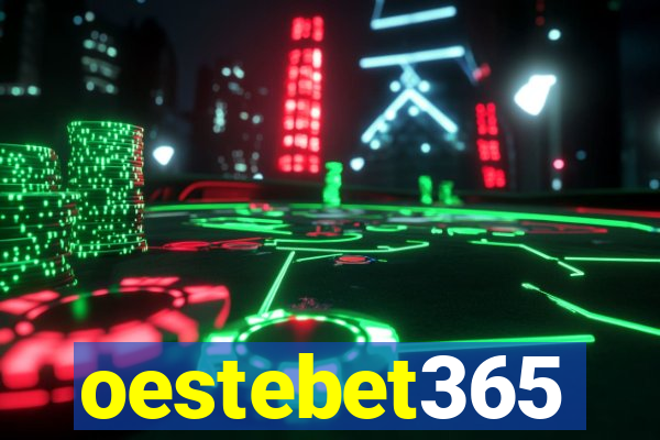 oestebet365