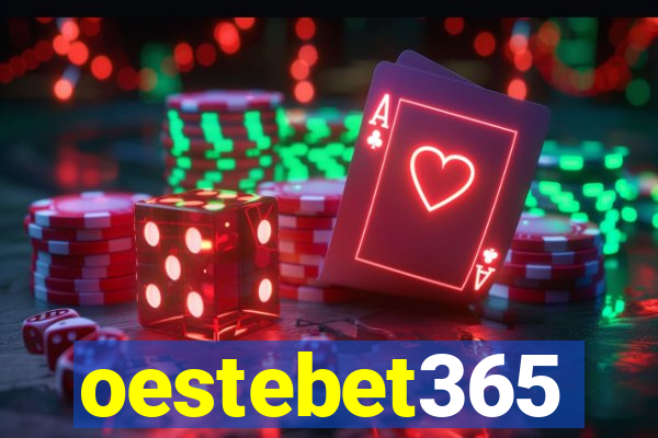 oestebet365