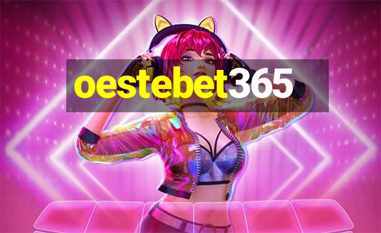 oestebet365