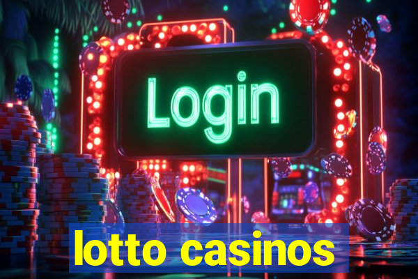 lotto casinos