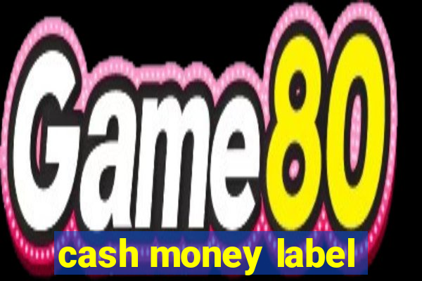 cash money label