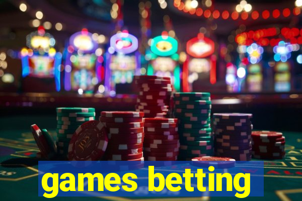 games betting