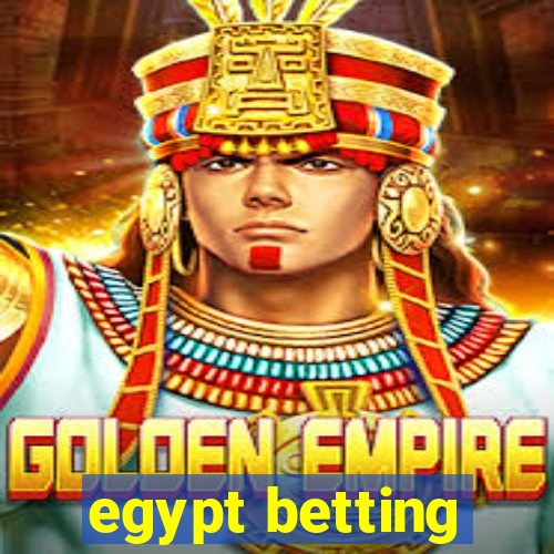 egypt betting