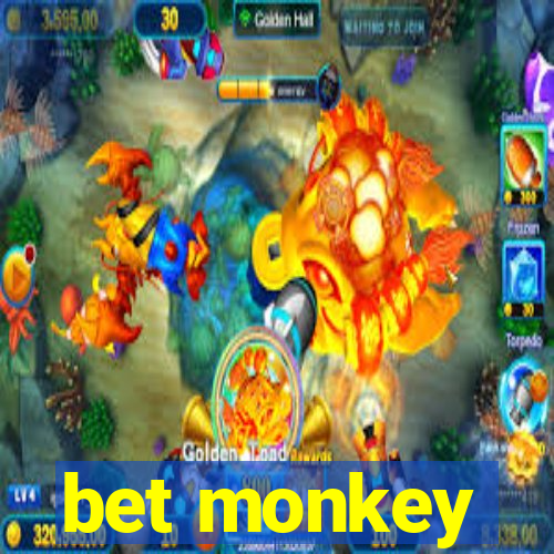 bet monkey