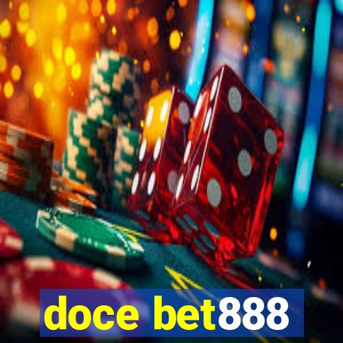 doce bet888