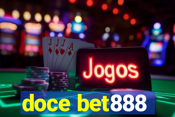 doce bet888