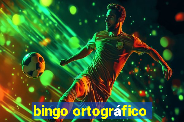 bingo ortográfico