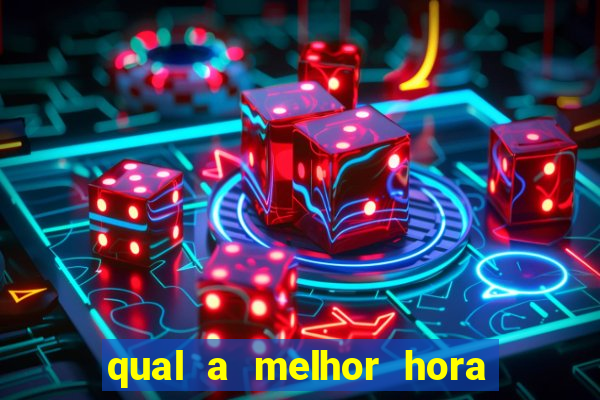 qual a melhor hora para jogar cassino online