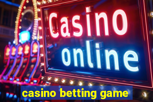 casino betting game