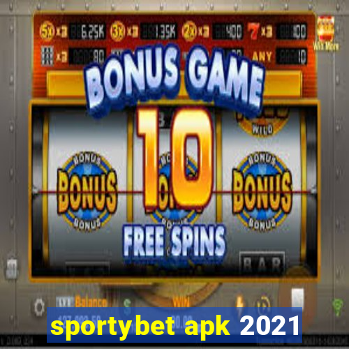 sportybet apk 2021