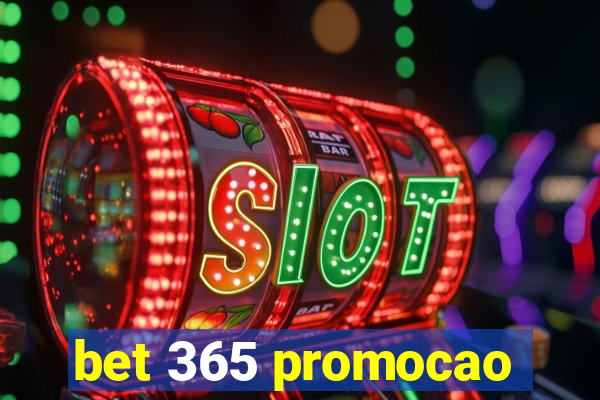 bet 365 promocao