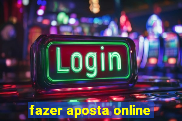 fazer aposta online