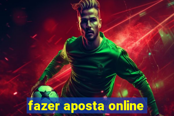 fazer aposta online