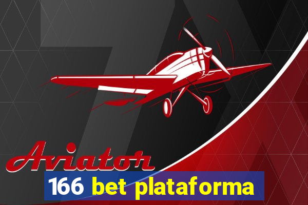 166 bet plataforma