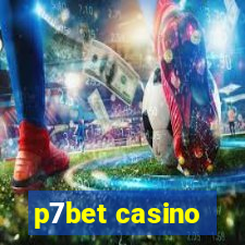 p7bet casino